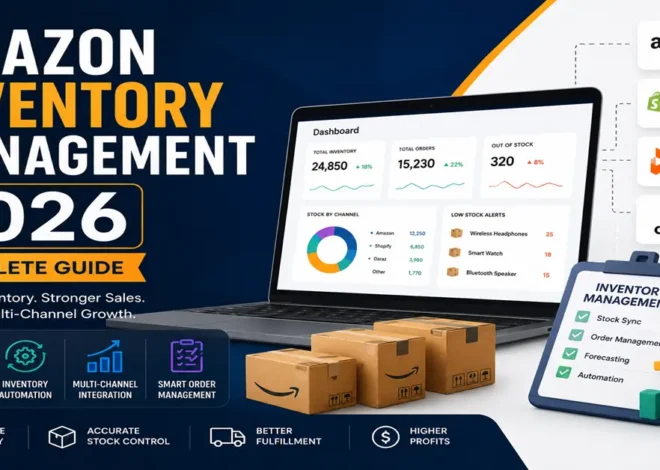 Amazon Inventory Management 2026: Complete Guide
