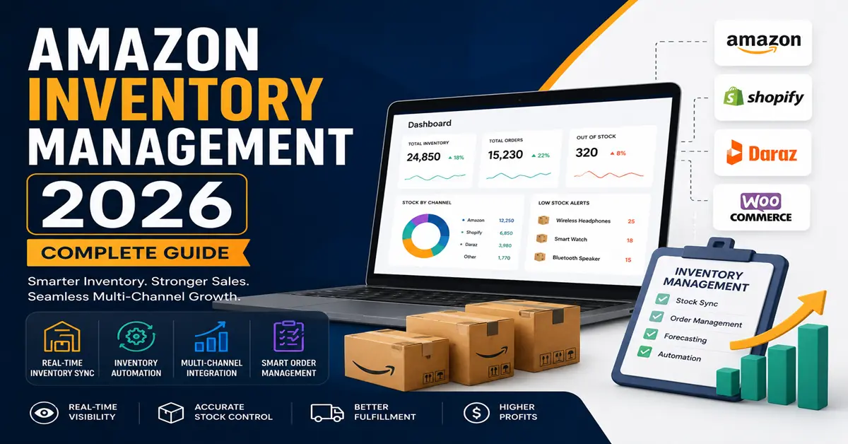 Amazon Inventory Management 2026: Complete Guide